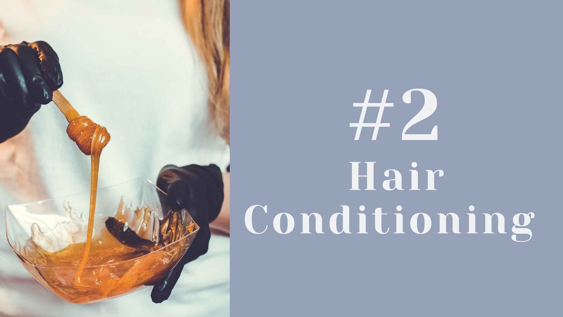 hair conditioning