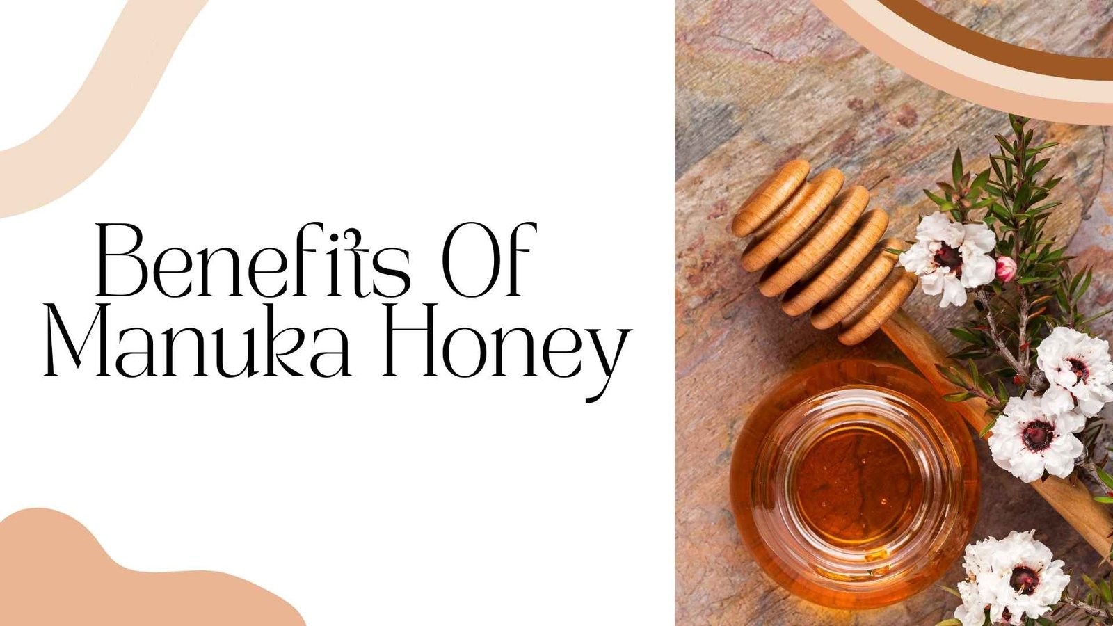 benefits of manuka honey